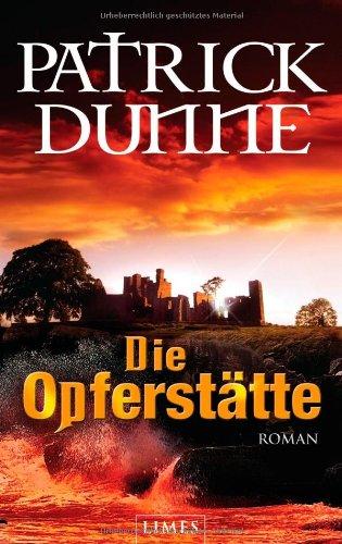 Die Opferstätte: Roman