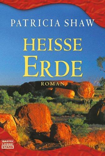 Heiße Erde.