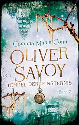 Oliver Savoy: Tempel der Finsternis