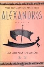 Alexandros II - Las Arenas de Amon (Bestseller)