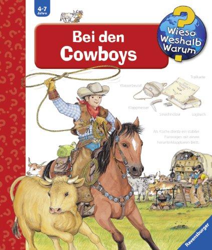 Wieso? Weshalb? Warum? 42: Bei den Cowboys