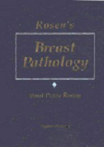 Rosen's Breast Pathology