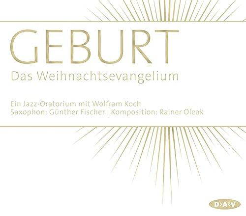 Geburt. Das Weihnachtsevangelium (1 CD)