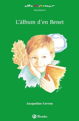 L'àlbum d'en Benet (Catalá - A PARTIR DE 10 ANYS - ALTAMAR)