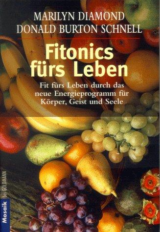 Fitonics fürs Leben