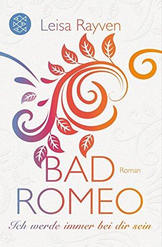 Bad Romeo - Ich werde immer bei dir sein: Band 2