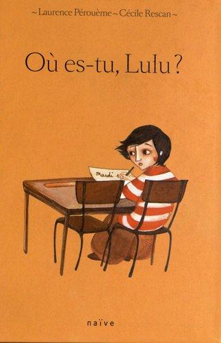 Où es-tu, Lulu ?