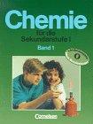 Chemie für die Sekundarstufe I - Bisherige Länderausgabe O: Chemie für die Sekundarstufe I, Länderausgabe O, Bd.1