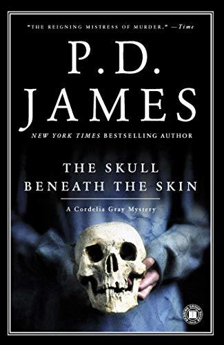 The Skull Beneath the Skin (Cordelia Gray Mystery, Band 2)