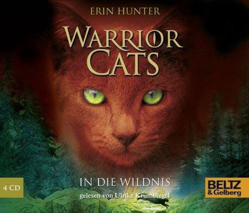 Warrior Cats. In die Wildnis: I, Folge 1, gelesen von Ulrike Krumbiegel, 4 CDs in der Multibox, Laufzeit ca. 5 Std. (Beltz & Gelberg - Hörbuch)