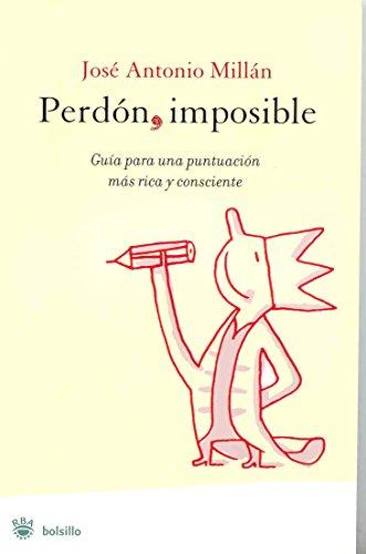 Perdón imposible (NO FICCION, Band 47)