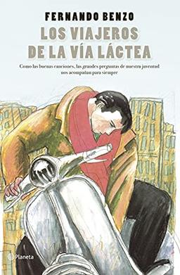 Los viajeros de la Vía Láctea (Autores Españoles e Iberoamericanos)