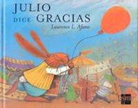 Julio dice gracias (Albumes ilustrados)