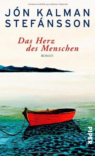 Das Herz des Menschen: Roman