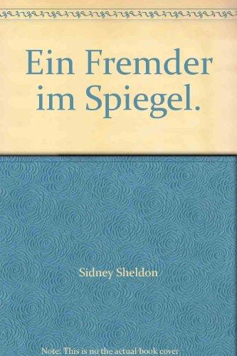 Ein Fremder im Spiegel