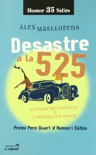 Desastre a la 525 (Humor i sàtira, Band 35)