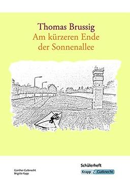 Thomas Brussig, Am kürzeren Ende der Sonnenallee: Schülerheft mit Materialienteil