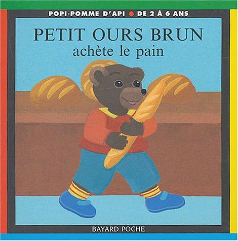 Petit Ours Brun achète le pain