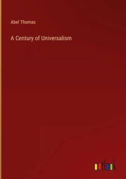 A Century of Universalism