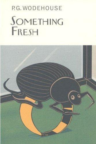 Something Fresh (Everyman Wodehouse)