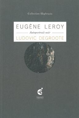 Autoportrait noir : une oeuvre de Eugène Leroy (1960)