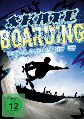 Skateboarding - The Thrill Of Vertical Speed