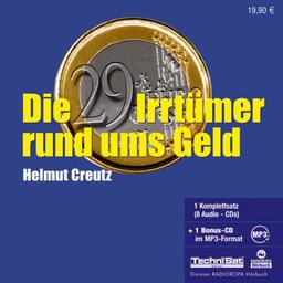 Die 29 Irrtümer rund ums Geld. 8 CDs + MP3-CD