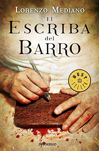 El escriba del barro (BEST SELLER, Band 26200)