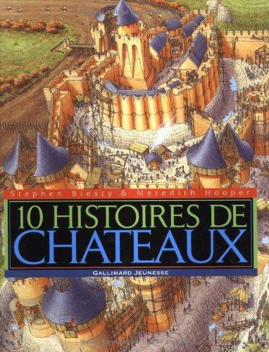 10 histoires de châteaux