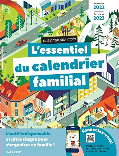 Grand calendrier de la famille : l'essentiel ! : 16 mois, septembre 2022 à décembre 2023