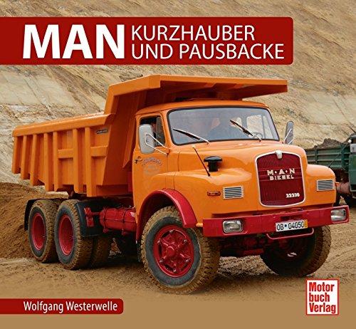 MAN - Kurzhauber und Pausbacke