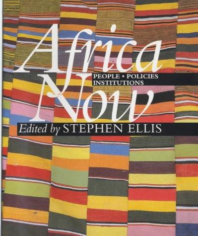 Ellis, S: Africa Now - People, Policies and Institutions