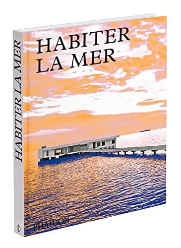 Habiter la mer : maisons contemporaines en bord de mer