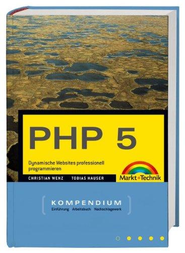 PHP 5 Kompendium (Kompendium / Handbuch)