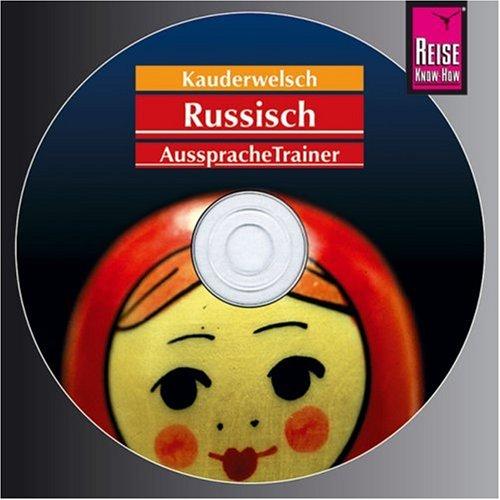 Reise Know-How Kauderwelsch Russisch AusspracheTrainer (Audio-CD): Kauderwelsch-CD