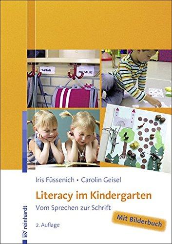 Literacy im Kindergarten: Vom Sprechen zur Schrift