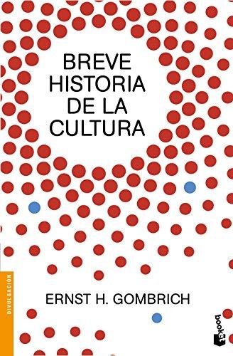 Breve historia de la cultura (Divulgación. Historia)