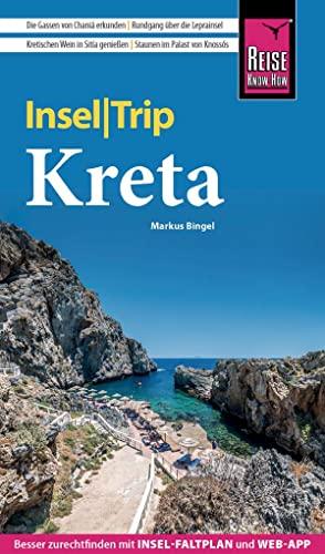 Reise Know-How InselTrip Kreta: Reiseführer mit Wanderungen, Insel-Faltplan und kostenloser Web-App