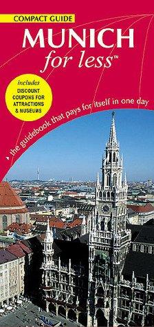 Compact Guide Munich for Less (For Less Compact Guides)