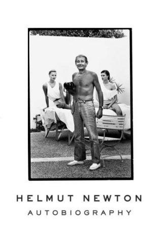 Helmut Newton: Autobiography