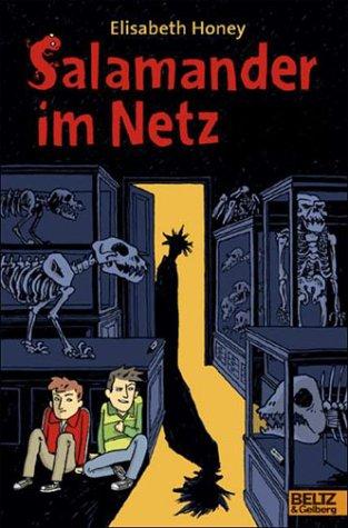 Salamander im Netz: Roman (Beltz & Gelberg)