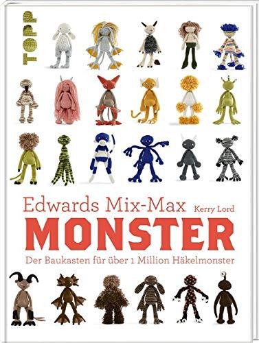 Edwards Mix-Max Monster: Der Baukasten für über 1 Million Häkelmonster