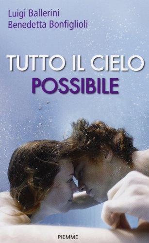 Tutto il cielo possibile