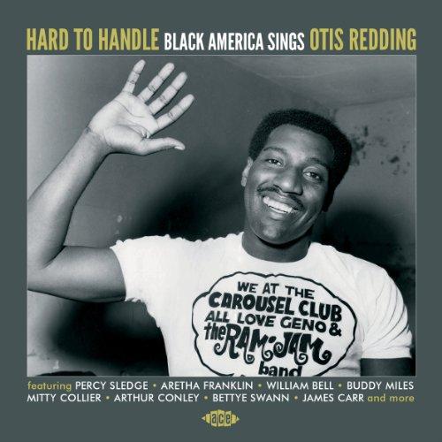 Hard to Handle-Black America Sings Otis Redding