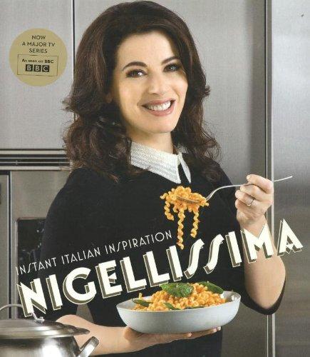 Nigellissima: Instant Italian Inspiration