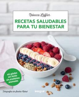 Recetas saludables para tu bienestar (Alimentación)