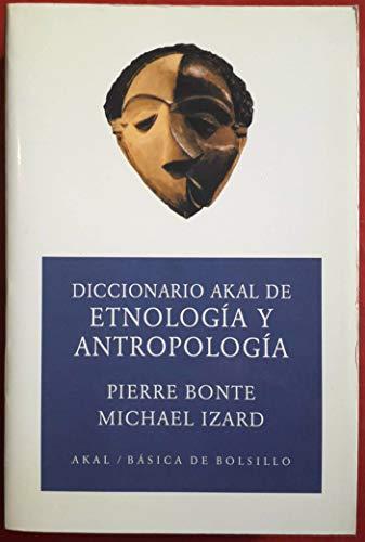 Diccionario Akal de etnología y antropología (Básica de Bolsillo, Band 109)