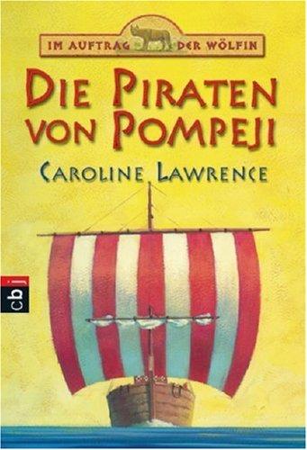 Im Auftrag der Wölfin - Die Piraten von Pompeji: Band 3: BD 3