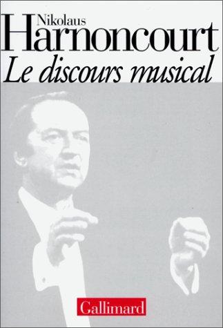 Le discours musical : pour une nouvelle conception de la musique