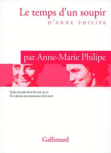 Le temps d'un soupir d'Anne Philipe (Hors série DVD)